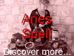 Aries Spell Casting for The Astrology Zodiac Star Sign of Aries