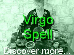 Virgo Spell Casting for The Astrology Zodiac Star Sign of Virgo